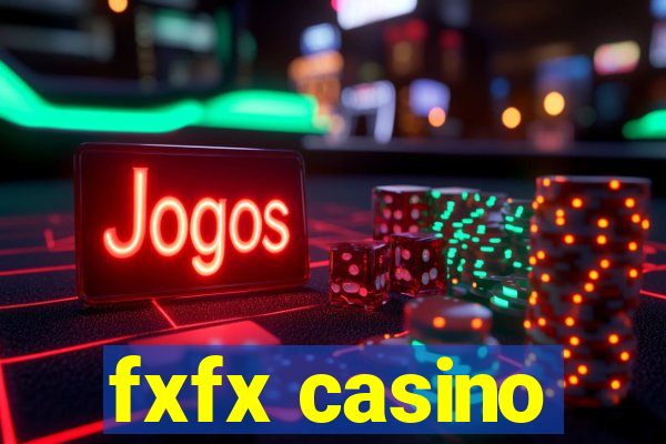 fxfx casino